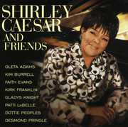 Shirley Caesar and Friends , Shirley Caesar