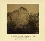 Lost Channels , Great Lake Swimmers