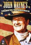 John Wayne's Tribute to America (aka Swing Out, Sweet Land) , John Wayne