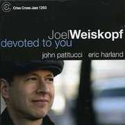 Devoted to You , Joel Weiskopf