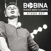 Russia Goes Clubbing Stage 007 , Bobina