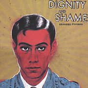 Dignity and Shame , Crooked Fingers