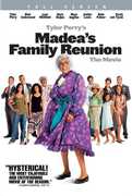 Madea’s Family Reunion , Tyler Perry