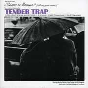 Como Te Llamas , Tender Trap