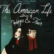 This American Life: Stories Of Hope and Fear , Various Artists
