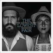 Sacred Heart Sessions , Lowest Pair