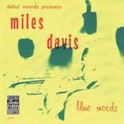 Blue Moods , Miles Davis