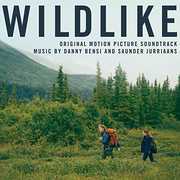 Wildlike (Original Motion Picture Soundtrack) 