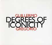 Degree of Iconicity , Guillermo Gregorio