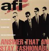 Answer That and Stay Fashionable , AFI
