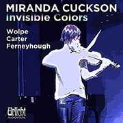 Invisible Colors , Miranda Cuckson