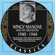 1940-1944 , Wingy Manone