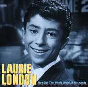 He's Got The Whole World In His Hand , Laurie London