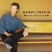 Rise and Shine , Randy Travis