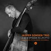New Episode in Life PT II , Jasper Trio Somsen