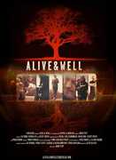 Alive & Well