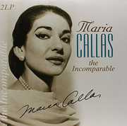 Incomparable [Import] , Maria Callas
