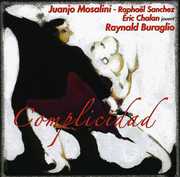 Complicidad , Juan Jos Mosalini