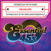 Stoned Out of My Mind , The Chi-Lites