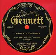 Good Time Mamma , King Mutt & His Tennessee Thumpers