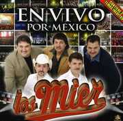En Vivo Por Mexico , Los Mier