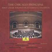 The Chicago Principle: First Chair Soloist Play Famous Concertos , Chicago Symphony Orchestra