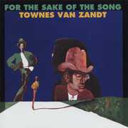 For the Sake of Song , Townes Van Zandt