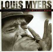 Tell My Story Movin' , Louis Myers
