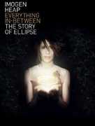 Everything In-Between: The Story of Ellipse , Imogen Heap