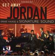 Get Away Jordan , Ernie Haase