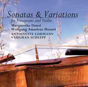 Sonatas & Variations for Fortepiano & Violin , Antoinette Lohman
