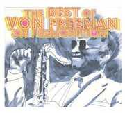 Best of Von Freeman on Premonition , Von Freeman