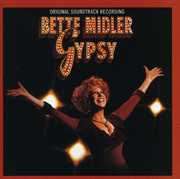Gypsy (Original Soundtrack) , Bette Midler