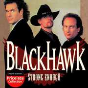 Strong Enough , BlackHawk
