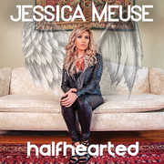 Halfhearted , Jessica Meuse