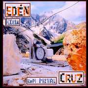 Hielo Con Metal , Eden Cruz