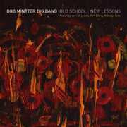 Old School, New Lessons , Bob Mintzer