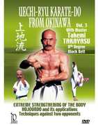 Uechi-ryu Karate: Do From Okinawa: Volume 3 , Takemi Takayasu