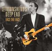 Pete Townshend / Deep End: Face the Face , Pete Townshend's Deep End