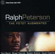 Fo'tet Augmented , Ralph Peterson