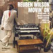Movin on , Reuben Wilson