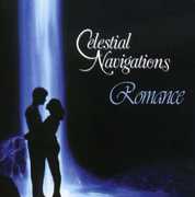 Romance , Celestial Navigations