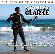 Definitive Collection [Import] , Stanley Clarke