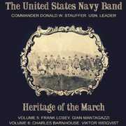 Heritage of the March 5-6 , Donald W. Stauffer