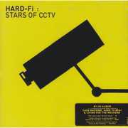 Stars of CCTV , Hard-Fi