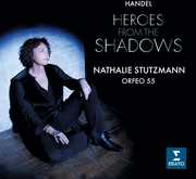 Heroes from the Shadow , Nathalie Stutzmann