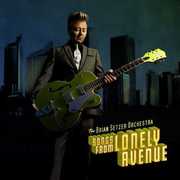 Songs from Lonely Avenue , Brian Setzer Orchestra
