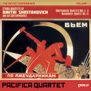 Soviet Experience: String Quartets 1 , Pacifica Quartet