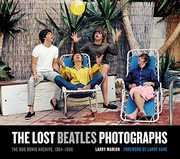 The Lost Beatles Photographs: The Bob Bonis Archive, 1964-1966 , Larry Marion