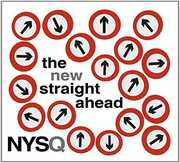 New Straight Ahead , New York Standards Quartet
